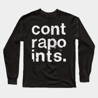 Contrapoints / Fan Art Typography Design Long Sleeve T-Shirt